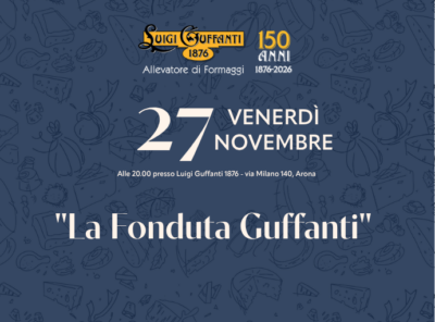 Cena: "La Fonduta Guffanti" - Venerdì 27 novembre